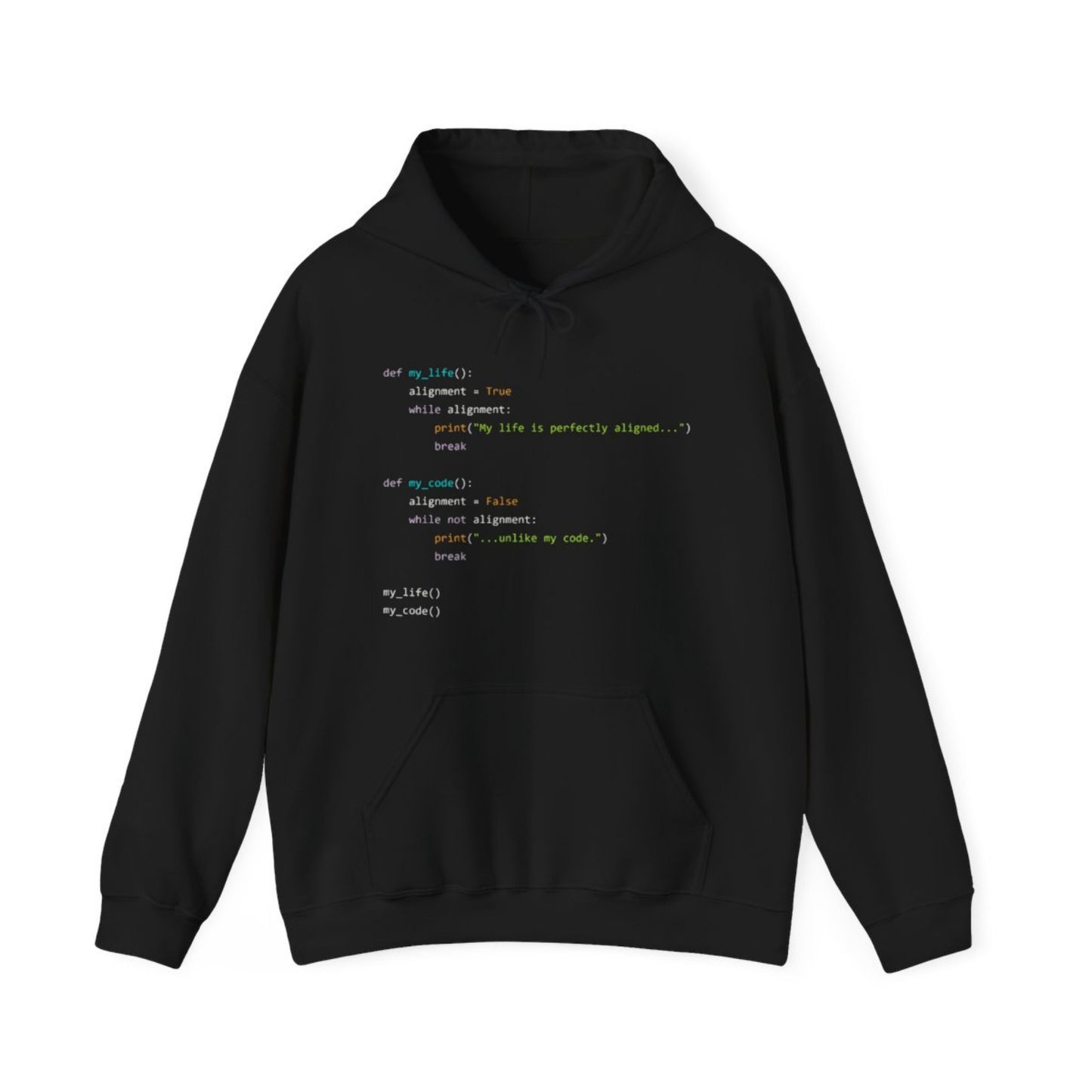 Life in Alignment, Code in Chaos - Funny Python Developer Hoodie for Programmers | Coding Humor Hoodie | Gildan 18500 Unisex Hoodie | Geeky Software Engineer Gift | Available in Black or White